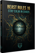 Beast Rules 16 — Stay Calm in Chaos